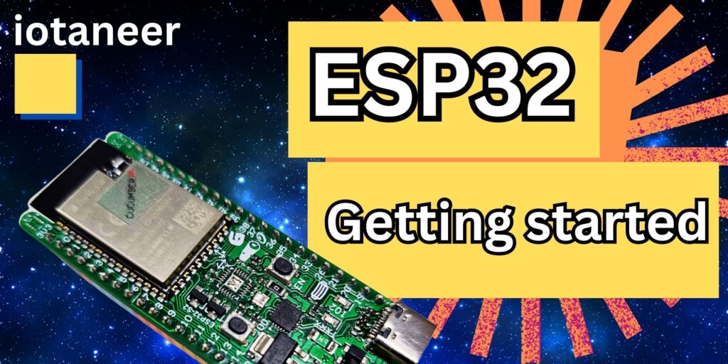 ESP32 Getting Started