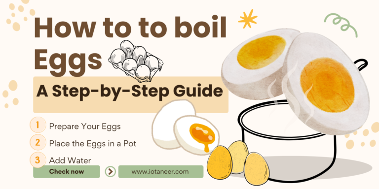 How to Boil Eggs: A Step-by-Step Guide